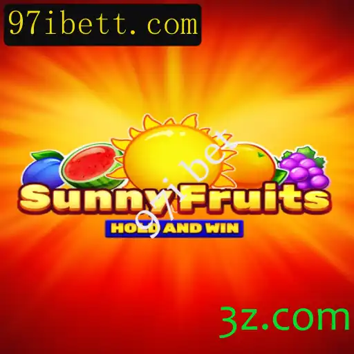 Descubra o Encantador Mundo de SunnyFruits e Como Apostar no 97i Bet